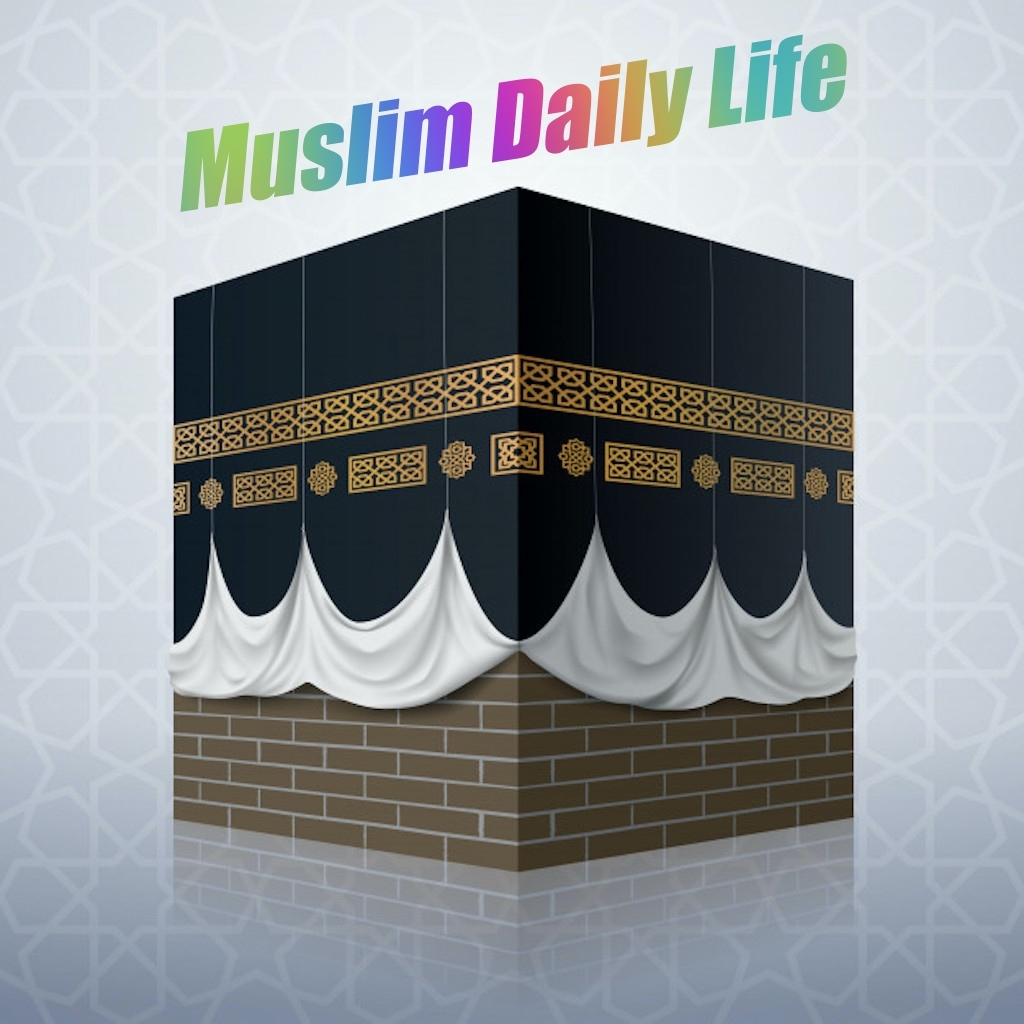 Muslim Daily Life